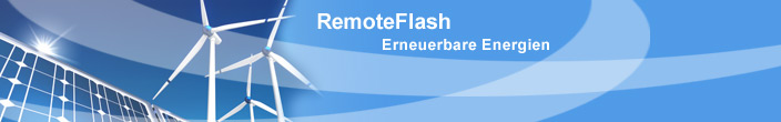 RemoteFlash
                      - Erneuerbare Energien