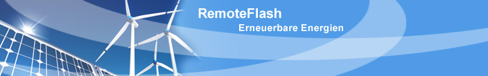 RemoteFlash
                      - Erneuerbare Energien
